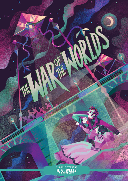 Classic Starts®: The War of the Worlds by H. G. Wells
