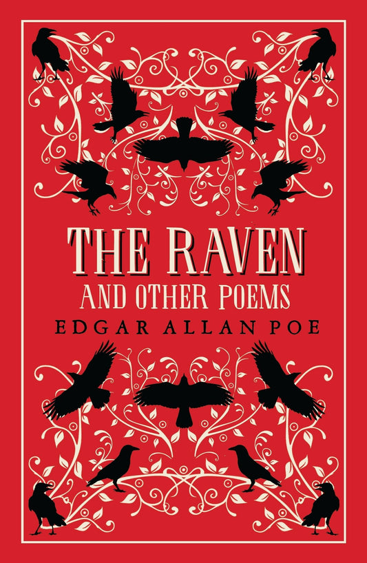 Raven And Other Poems: Fully Annotated Edition