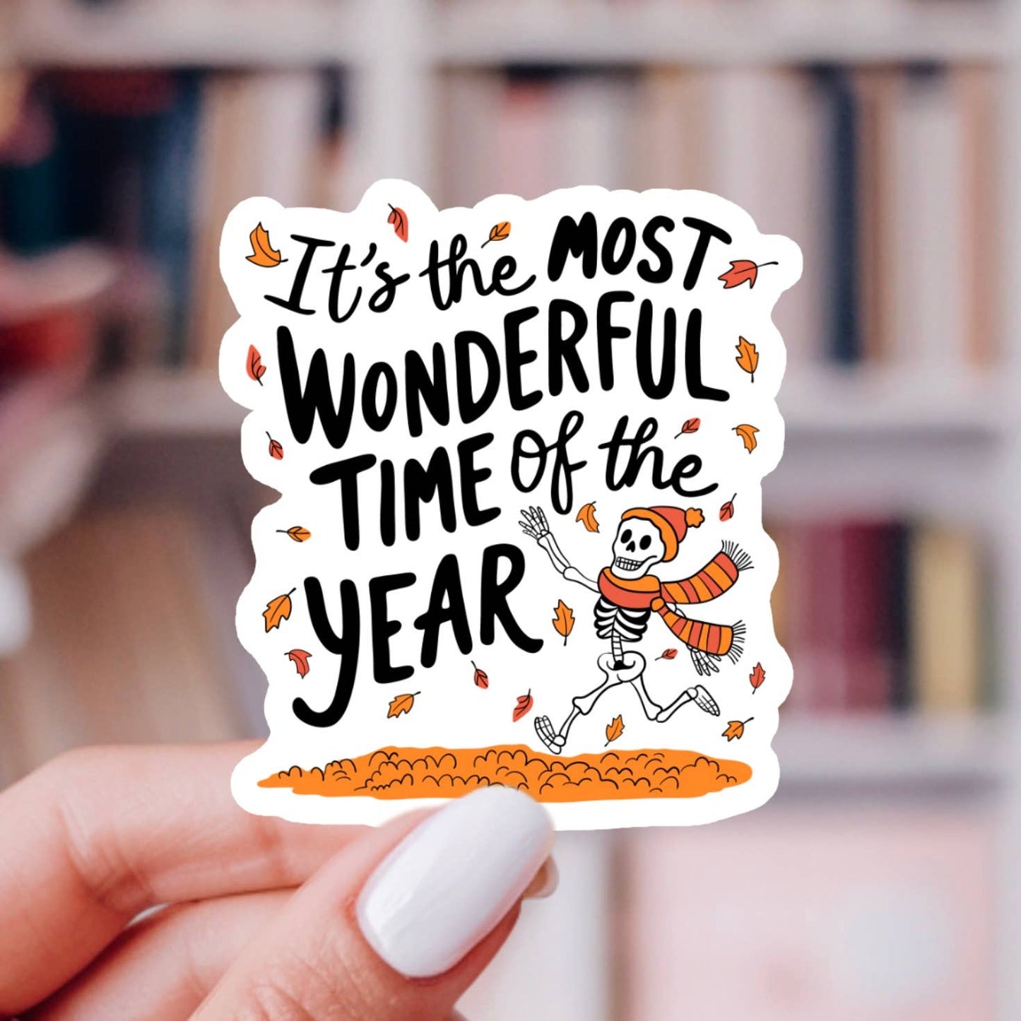 Most Wonderful Time Fall Sticker – Hello Fall, Glossy Vinyl 