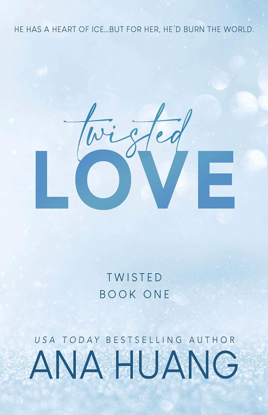 Twisted Love (Twisted #1)
